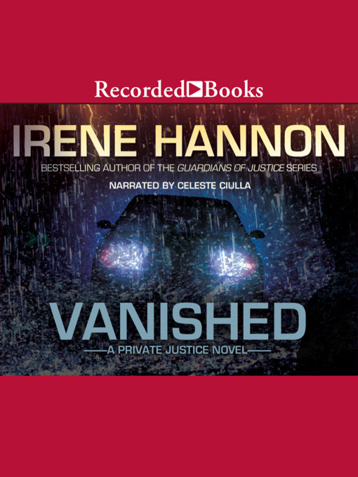 Title details for Vanished by Irene Hannon - Available